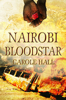 "Nairobi Bloodstar" by Carole Hall
