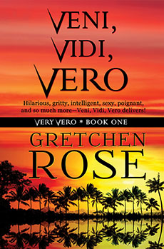 "Veni, Vidi, Vero" by Gretchen Rose