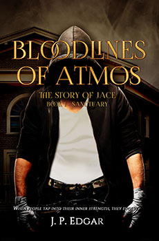 "Bloodlines of Atmos: The Story of Jace" - J. P. Edgar