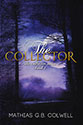 "The Collector" by Mathias G. B. Colwell