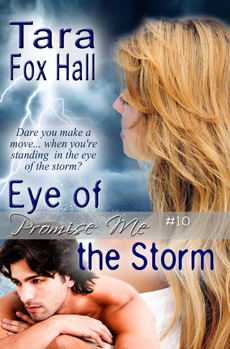 "Eye of the Storm" by Tara Fox Hall