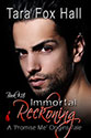 Immortal Reckoning by Tara Fox Hall