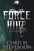 Force Nine by Chris H. Stevenson
