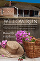 "Willow Run" by Dorothy Stephens