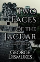 Two Faces of the Jaguar