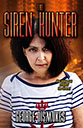 Siren Hunter by George Dismukes