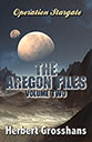 The Aregon Files Volume 2 by Herbert Grosshans
