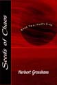 "Seeds of Chaos 2: Hell's Gate" by Herbert Grosshans