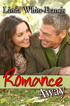 "Romance Away" - Linda White-Francis