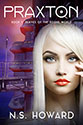 "PRAXTON: Book 1, Slaves Of The Rogue World"