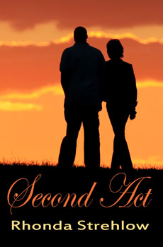 Second Act by Rhonda Strehlow