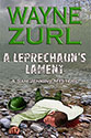 "A Leprechaun's Lament" by Wayne Zurl